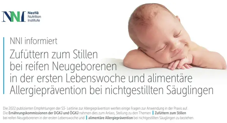 Zufüttern zum Stillen bei reifen Neugeborenen in der ersten Lebenswoche und alimentäre Allergieprävention bei nichtgestillten Säuglingen